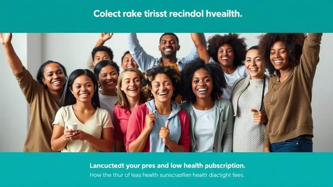 Success stories in subscription health programs